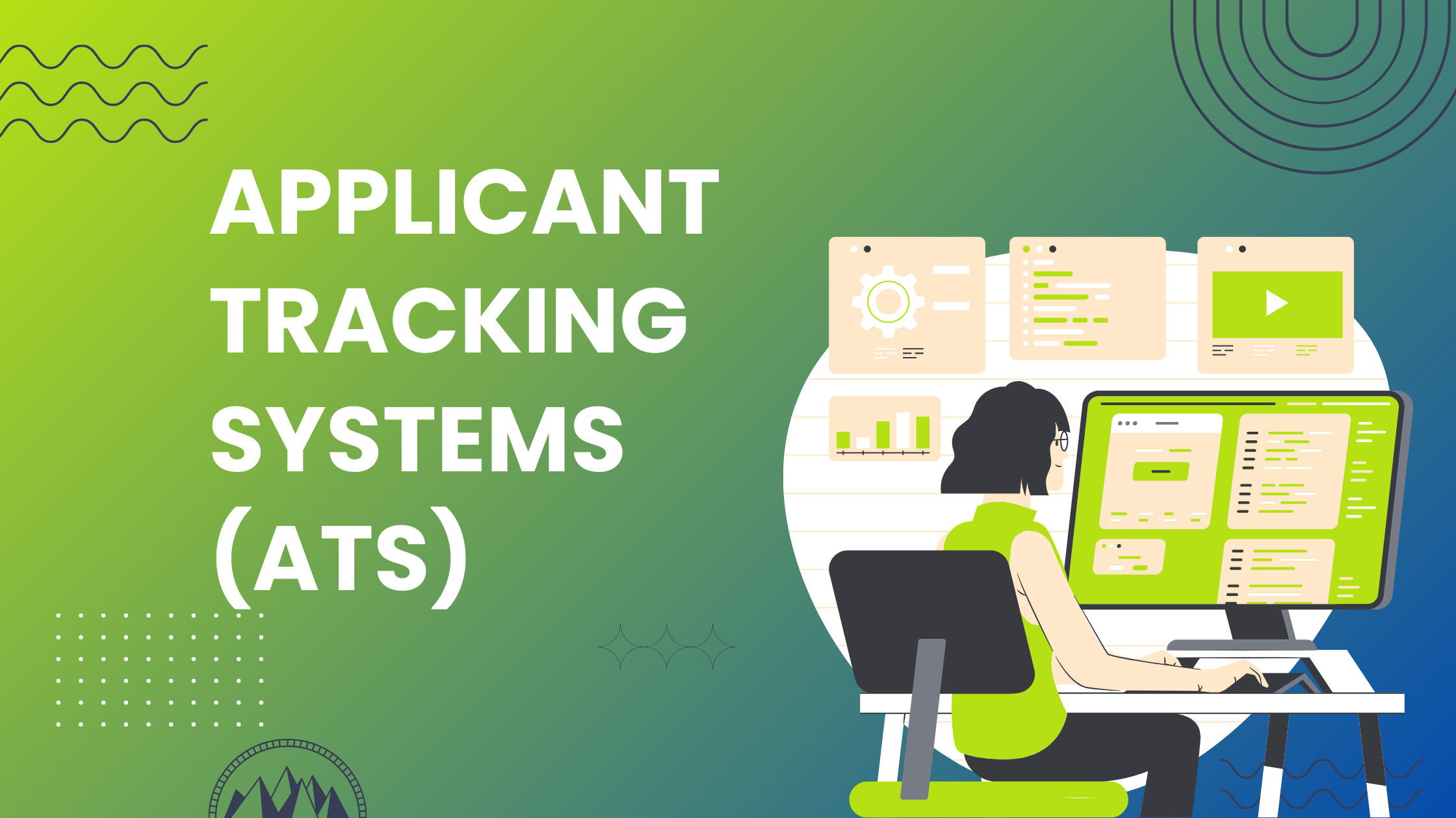 Applicant Tracking Systems (ATS)