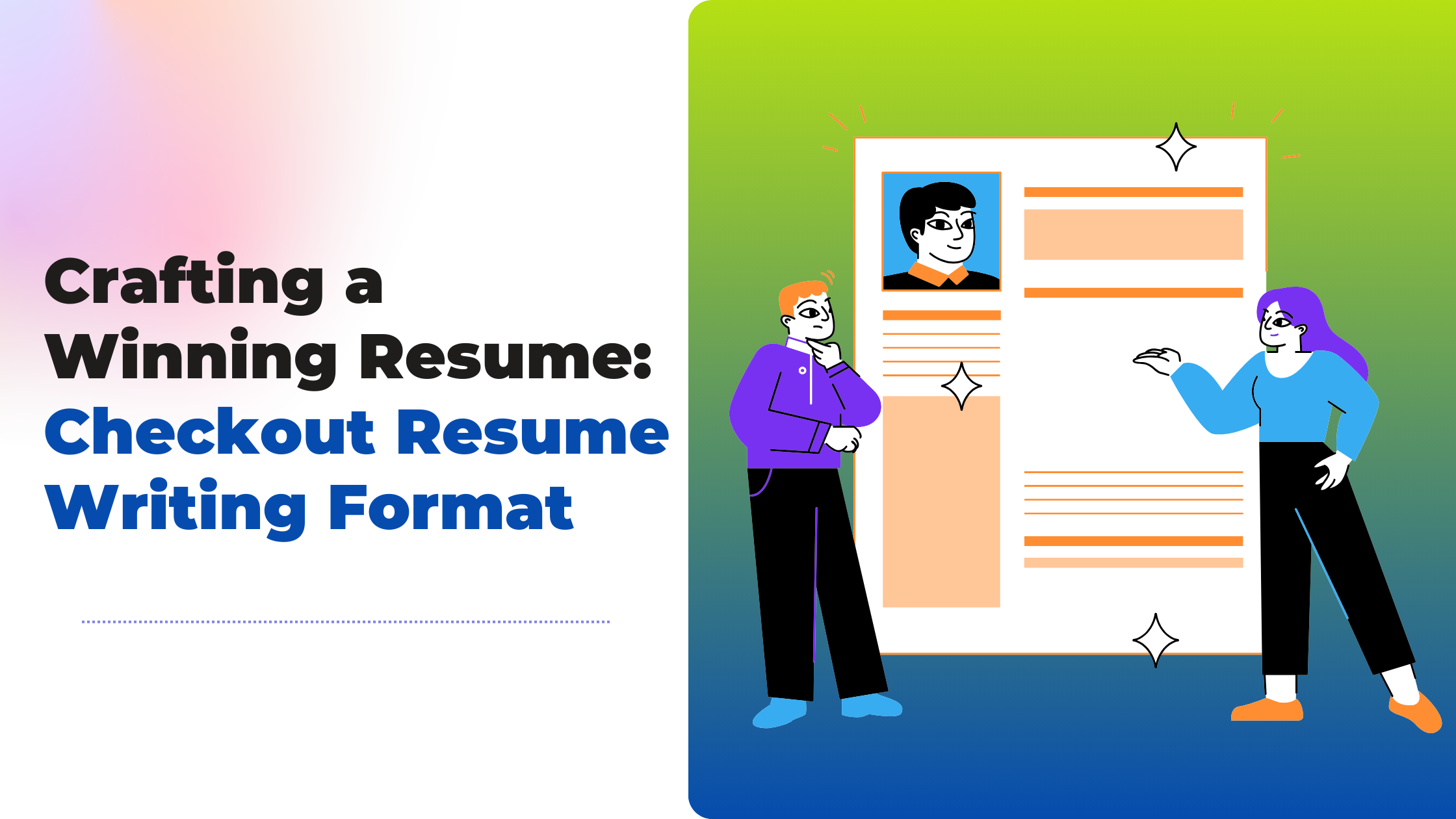 Resume Writing Format