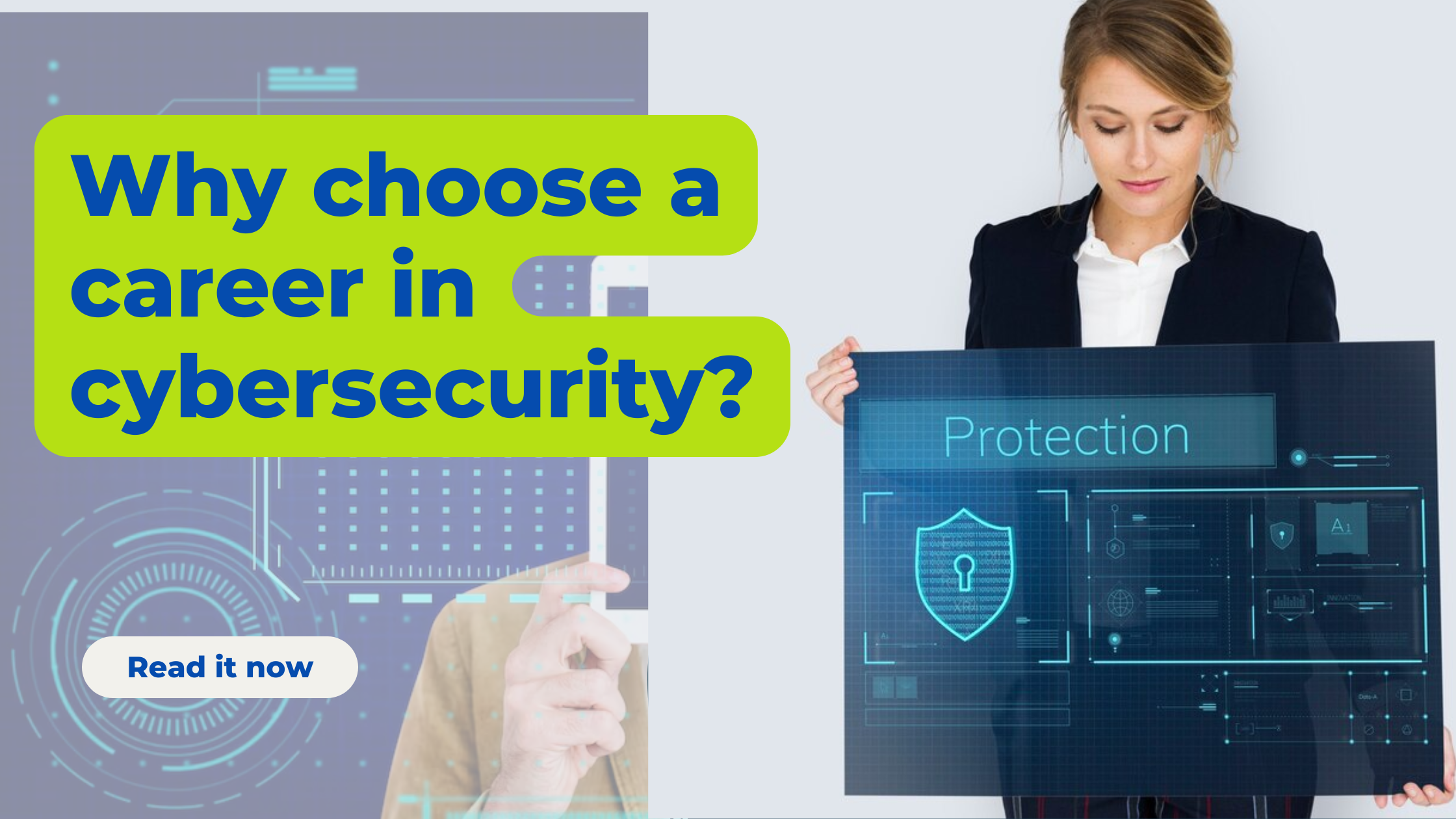 Why choose a career in cybersecurity?